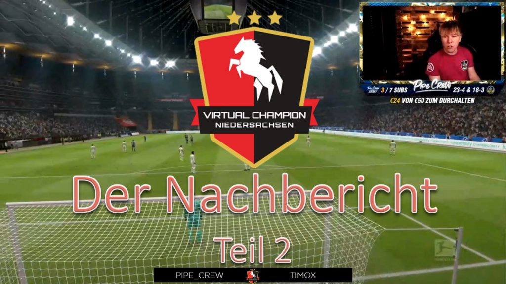 Virtual Champion Niedersachsen: Der Nachbericht – Teil 2