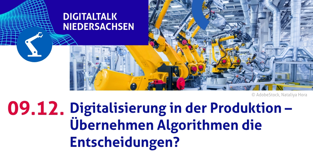 Digitaltalk Niedersachsen: Digitalisierung in der Produktion